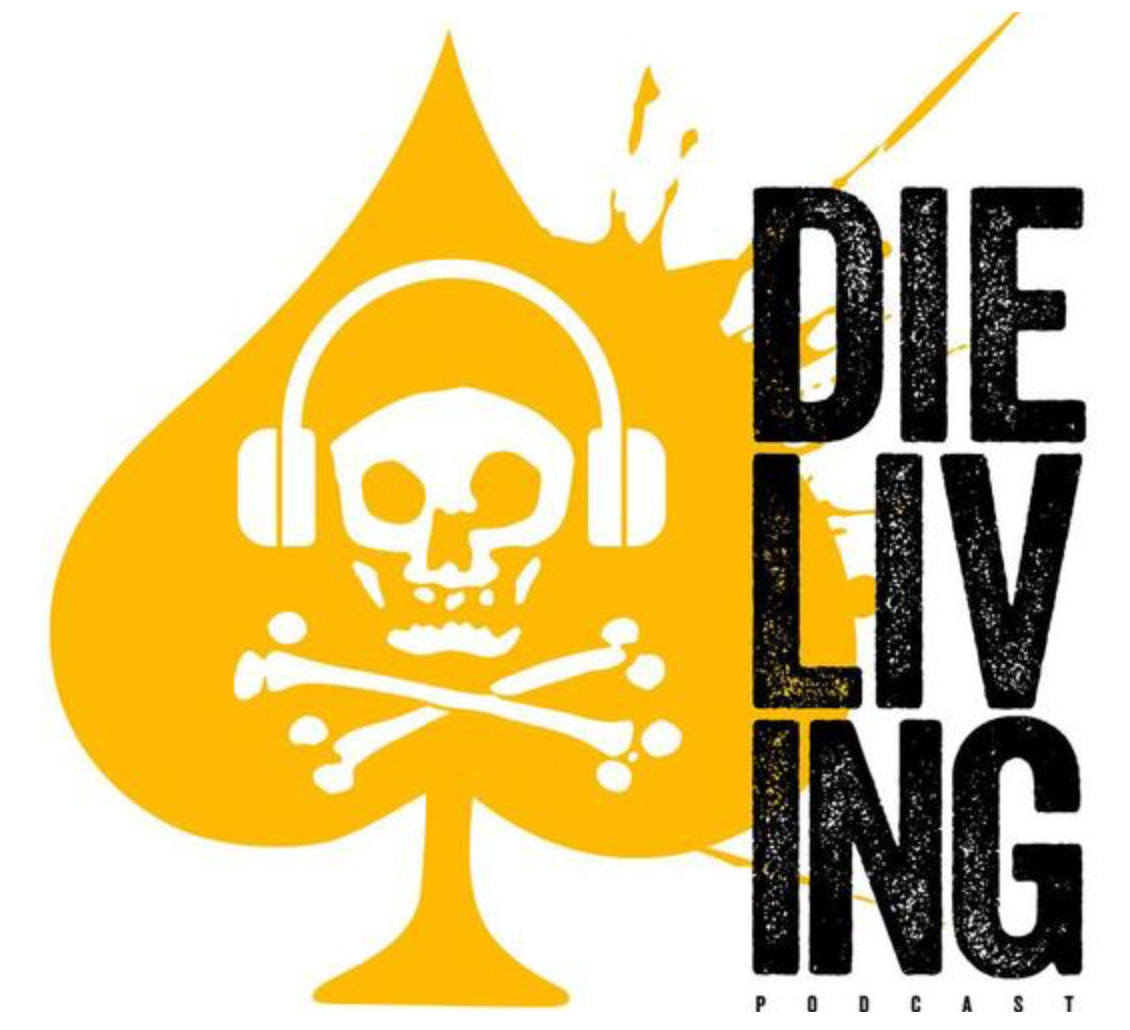 DIE LIVING Podcast Ep 56: Geoff Dardia